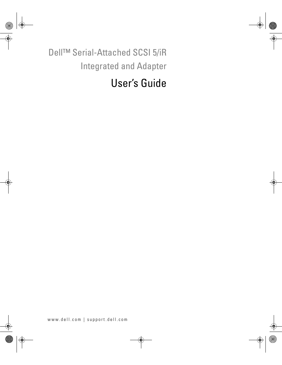 User’s guide | Dell Serial Attached SCSI 5iR Integrated and Adapter User Manual | Page 3 / 68