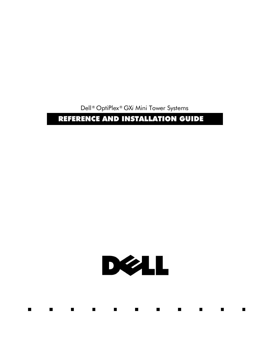 Dell OptiPlex Gxi User Manual | 126 pages