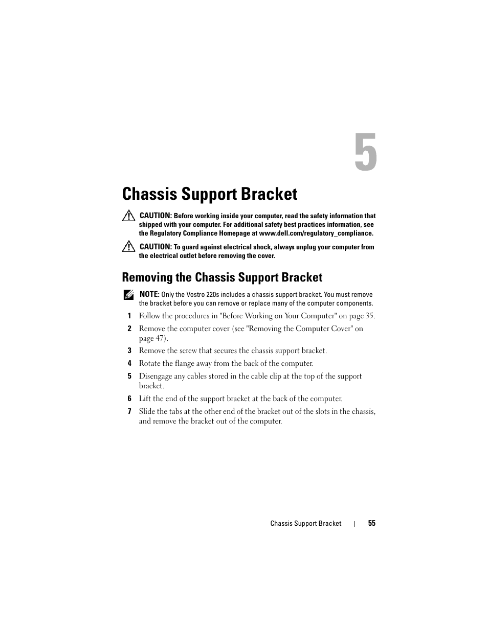 Chassis support bracket, Removing the chassis support bracket | Dell Vostro 420 (Late 2008) User Manual | Page 55 / 138