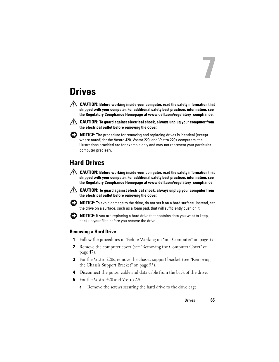 Drives, Hard drives, Removing a hard drive | Dell Vostro 420 (Late 2008) User Manual | Page 65 / 138