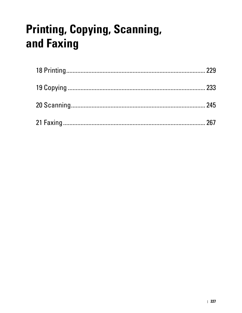 Printing, copying, scanning, and faxing | Dell C1765NF MFP Laser Printer User Manual | Page 229 / 376