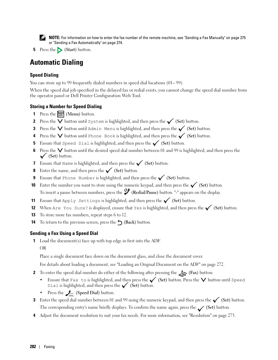 Automatic dialing, Speed dialing, Storing a number for speed dialing | Sending a fax using a speed dial | Dell C1765NF MFP Laser Printer User Manual | Page 284 / 376
