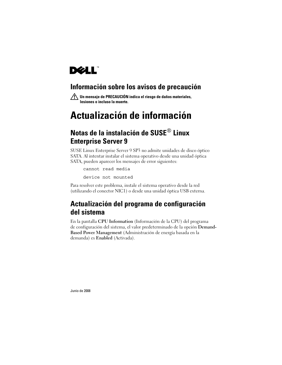 Actualización de información, Información sobre los avisos de precaución, Notas de la instalación de suse | Linux enterprise server 9 | Dell PowerEdge R200 User Manual | Page 25 / 28