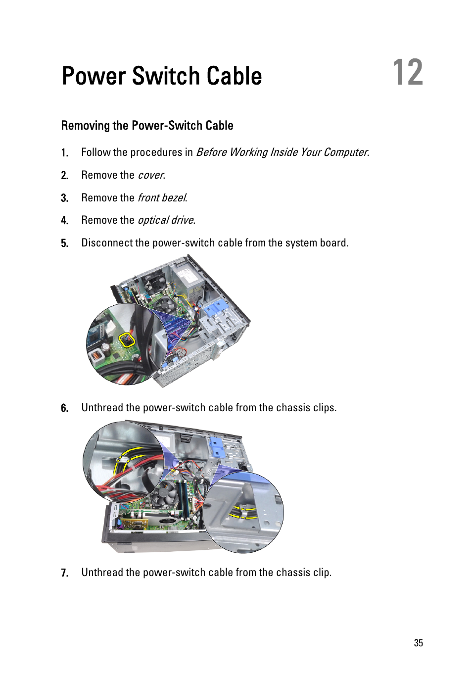 Power switch cable, Removing the power-switch cable, 12 power switch cable | Dell OptiPlex 390 (Mid 2011) User Manual | Page 35 / 92