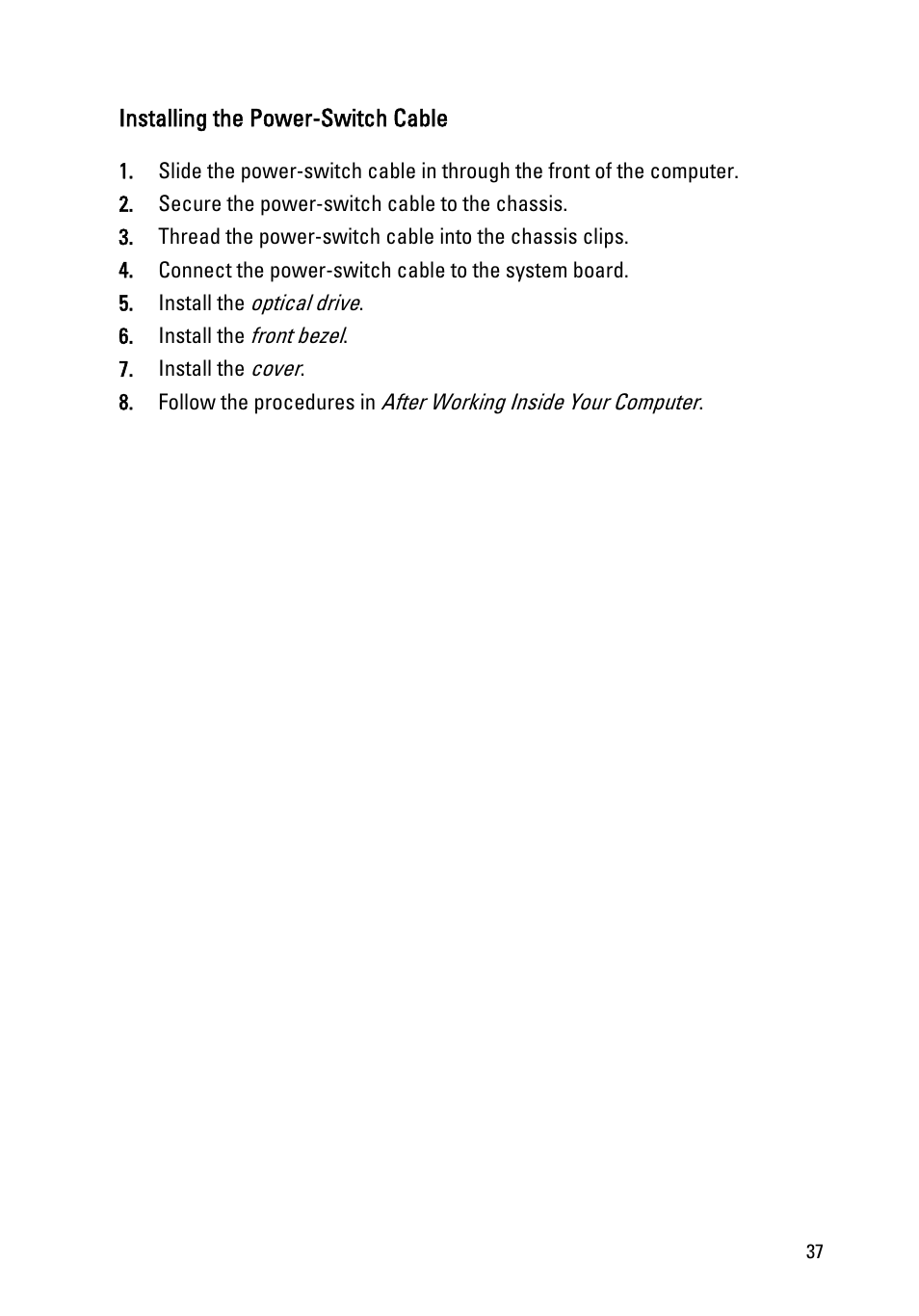 Installing the power-switch cable | Dell OptiPlex 390 (Mid 2011) User Manual | Page 37 / 92