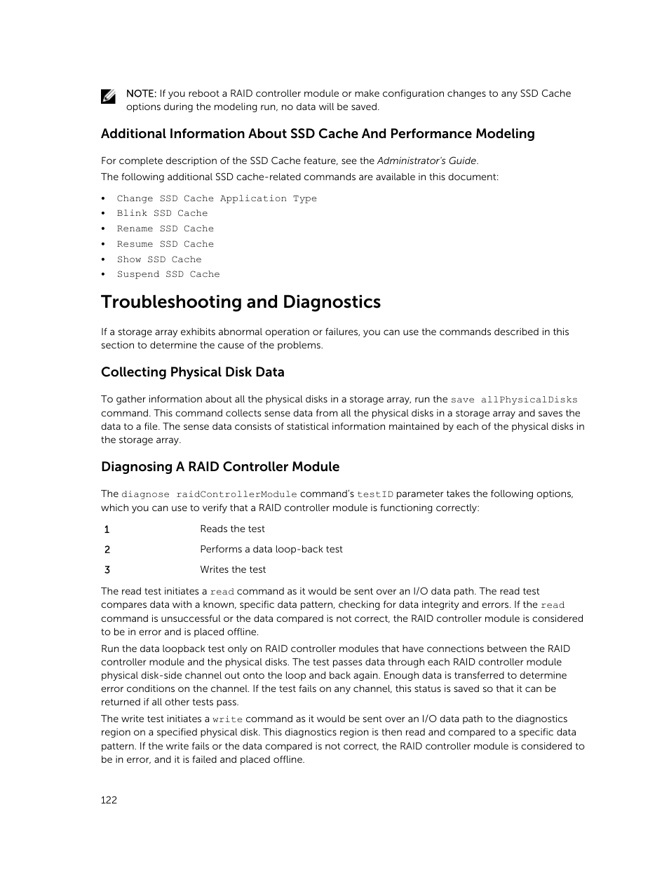 Troubleshooting and diagnostics, Collecting physical disk data, Diagnosing a raid controller module | Dell PowerVault MD3420 User Manual | Page 122 / 405