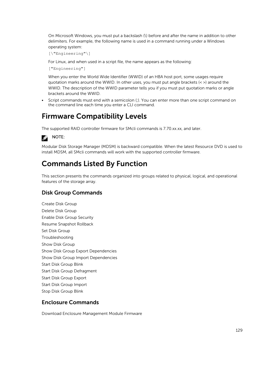 Firmware compatibility levels, Commands listed by function, Disk group commands | Enclosure commands | Dell PowerVault MD3420 User Manual | Page 129 / 405