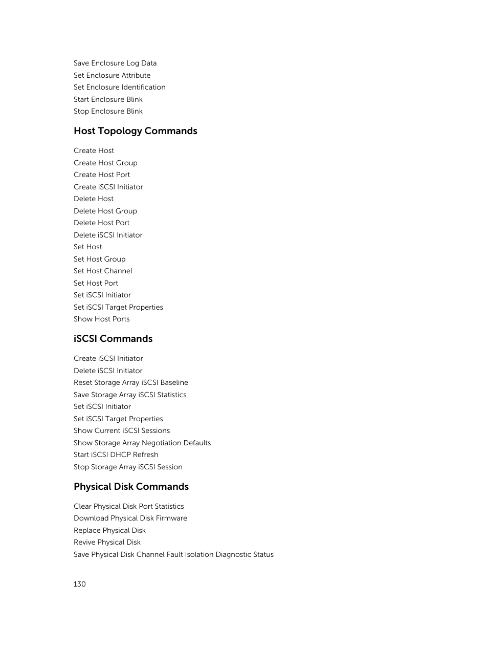 Host topology commands, Iscsi commands, Physical disk commands | Dell PowerVault MD3420 User Manual | Page 130 / 405