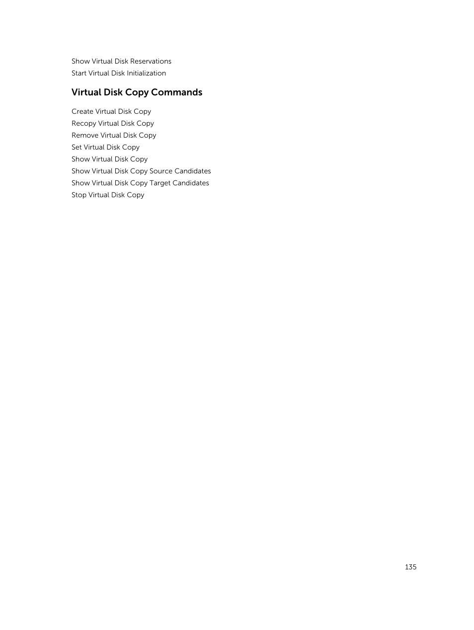 Virtual disk copy commands | Dell PowerVault MD3420 User Manual | Page 135 / 405