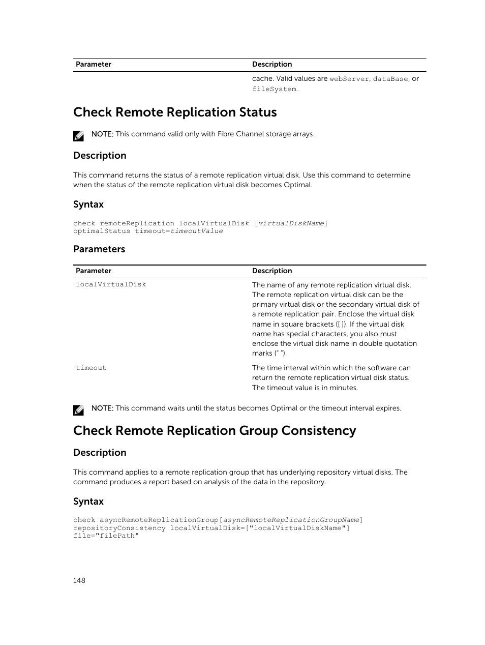 Check remote replication status, Check remote replication group consistency | Dell PowerVault MD3420 User Manual | Page 148 / 405