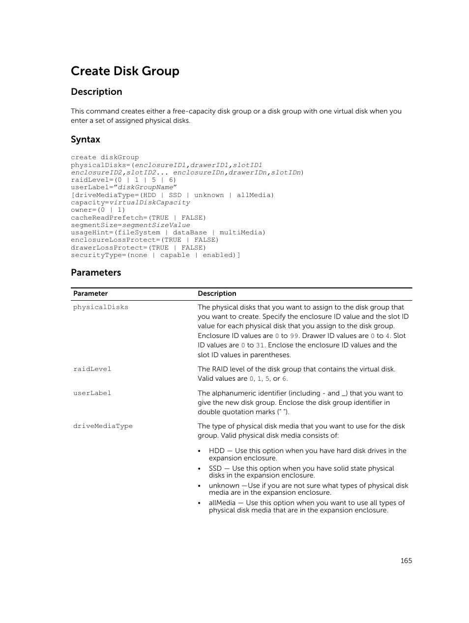 Create disk group, Description, Syntax | Parameters | Dell PowerVault MD3420 User Manual | Page 165 / 405