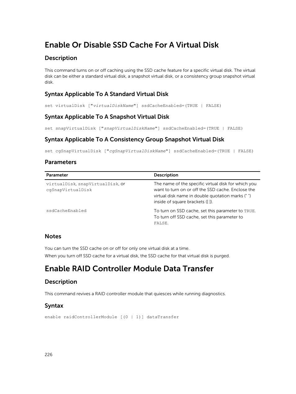 Enable or disable ssd cache for a virtual disk, Enable raid controller module data transfer | Dell PowerVault MD3420 User Manual | Page 226 / 405