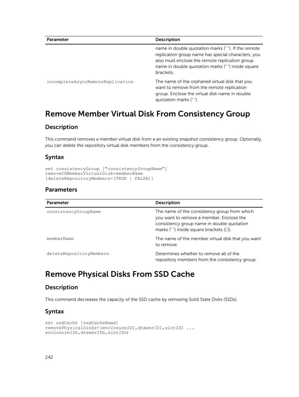 Remove member virtual disk from consistency group, Remove physical disks from ssd cache | Dell PowerVault MD3420 User Manual | Page 242 / 405