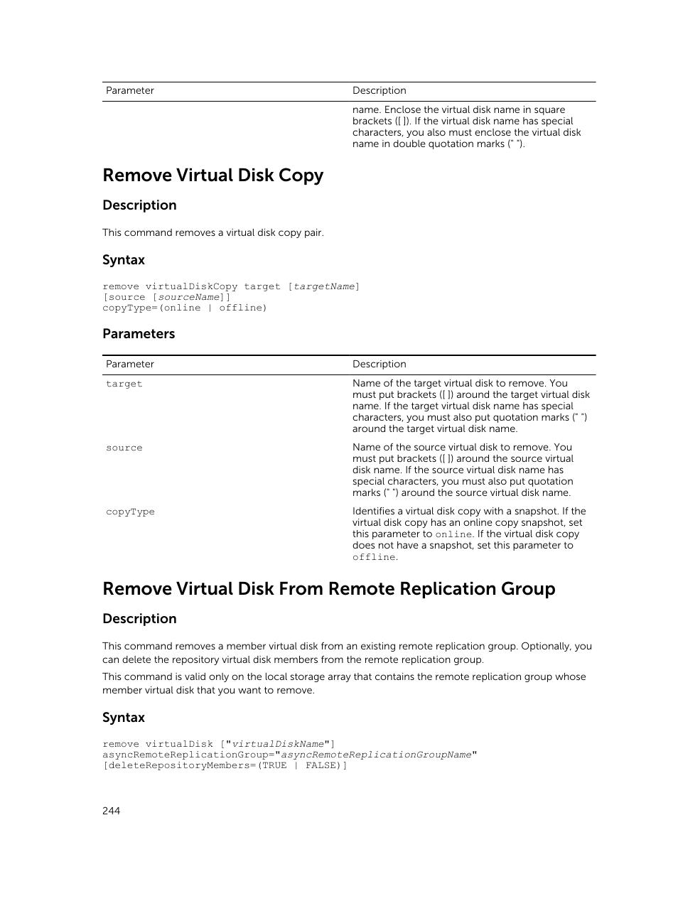Remove virtual disk copy, Remove virtual disk from remote replication group, Description | Syntax, Parameters | Dell PowerVault MD3420 User Manual | Page 244 / 405