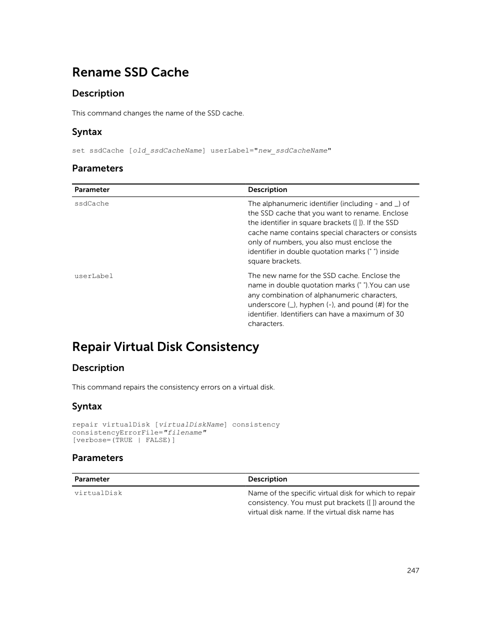 Rename ssd cache, Repair virtual disk consistency | Dell PowerVault MD3420 User Manual | Page 247 / 405