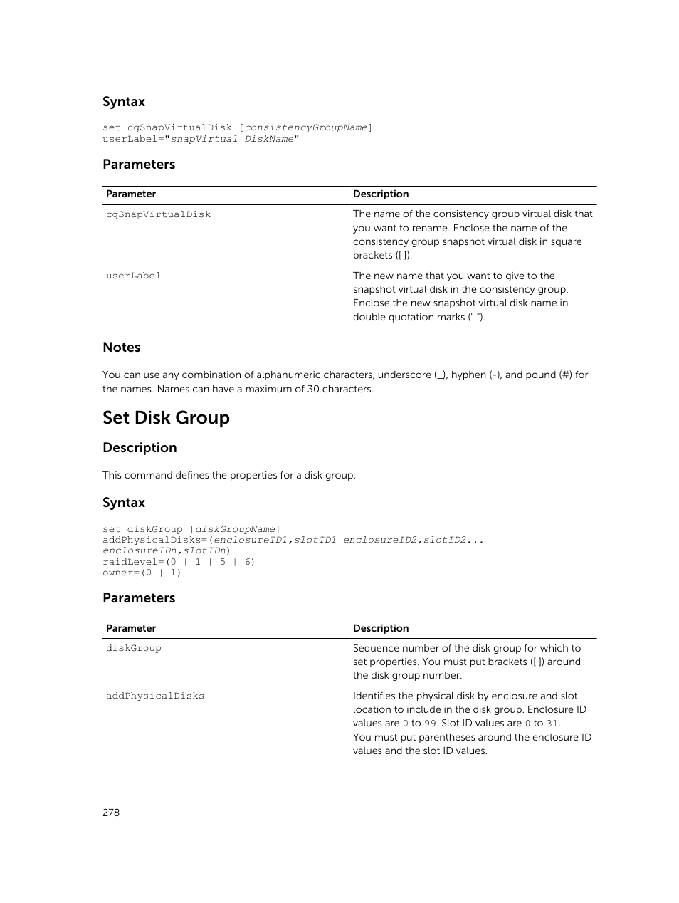 Set disk group, Syntax, Parameters | Description | Dell PowerVault MD3420 User Manual | Page 278 / 405