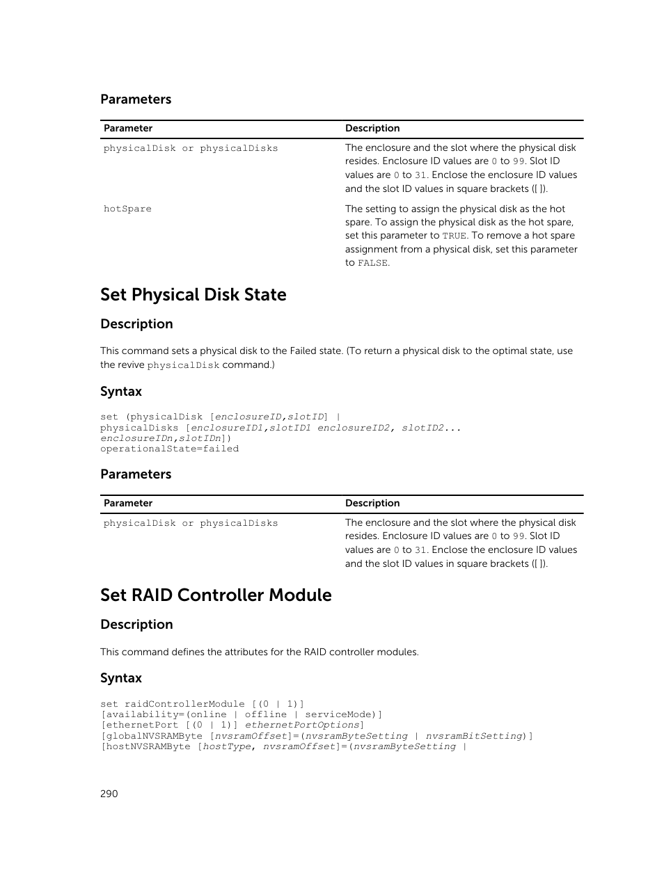 Set physical disk state, Set raid controller module | Dell PowerVault MD3420 User Manual | Page 290 / 405