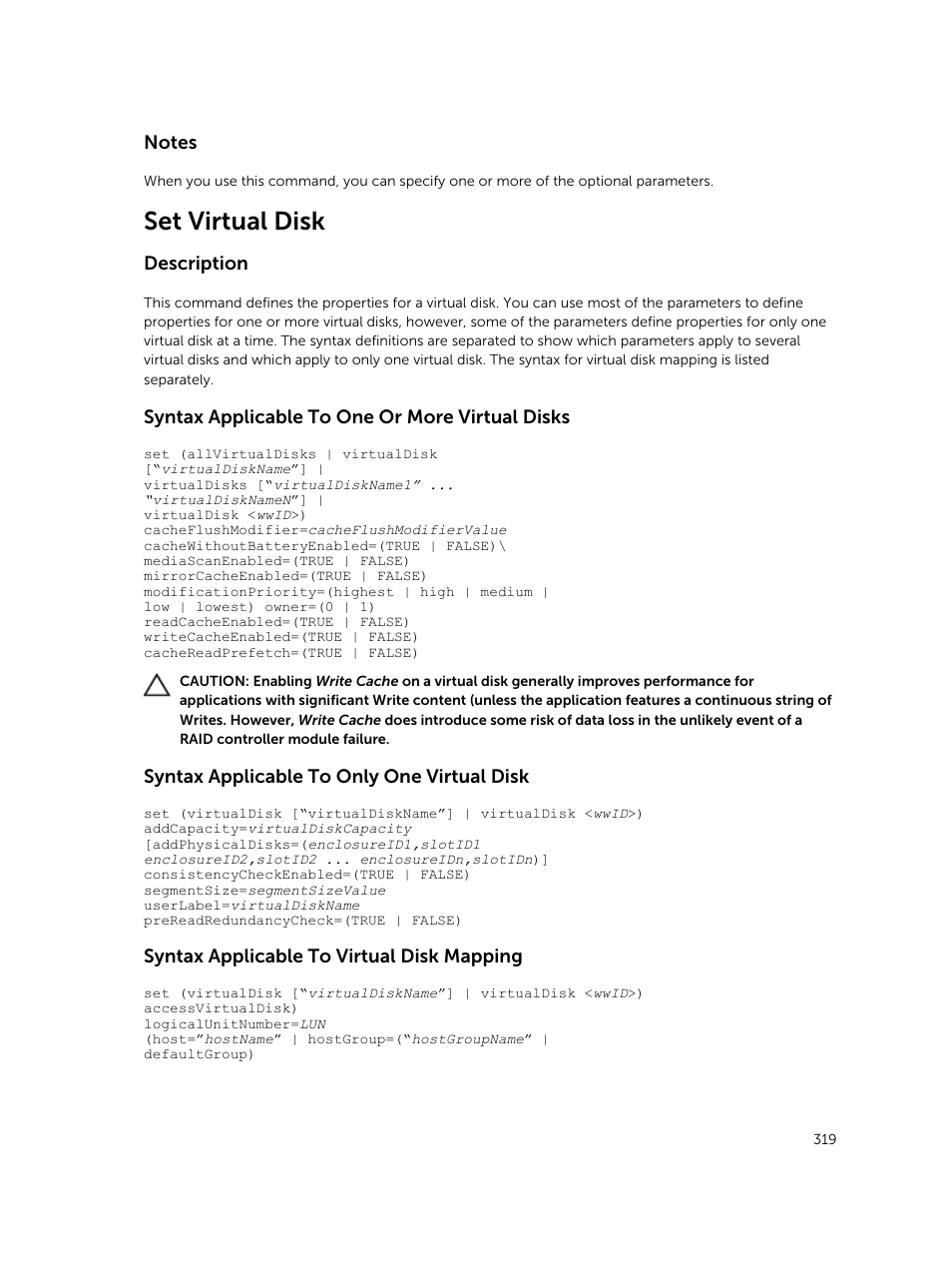 Set virtual disk, Description, Syntax applicable to one or more virtual disks | Syntax applicable to only one virtual disk, Syntax applicable to virtual disk mapping | Dell PowerVault MD3420 User Manual | Page 319 / 405