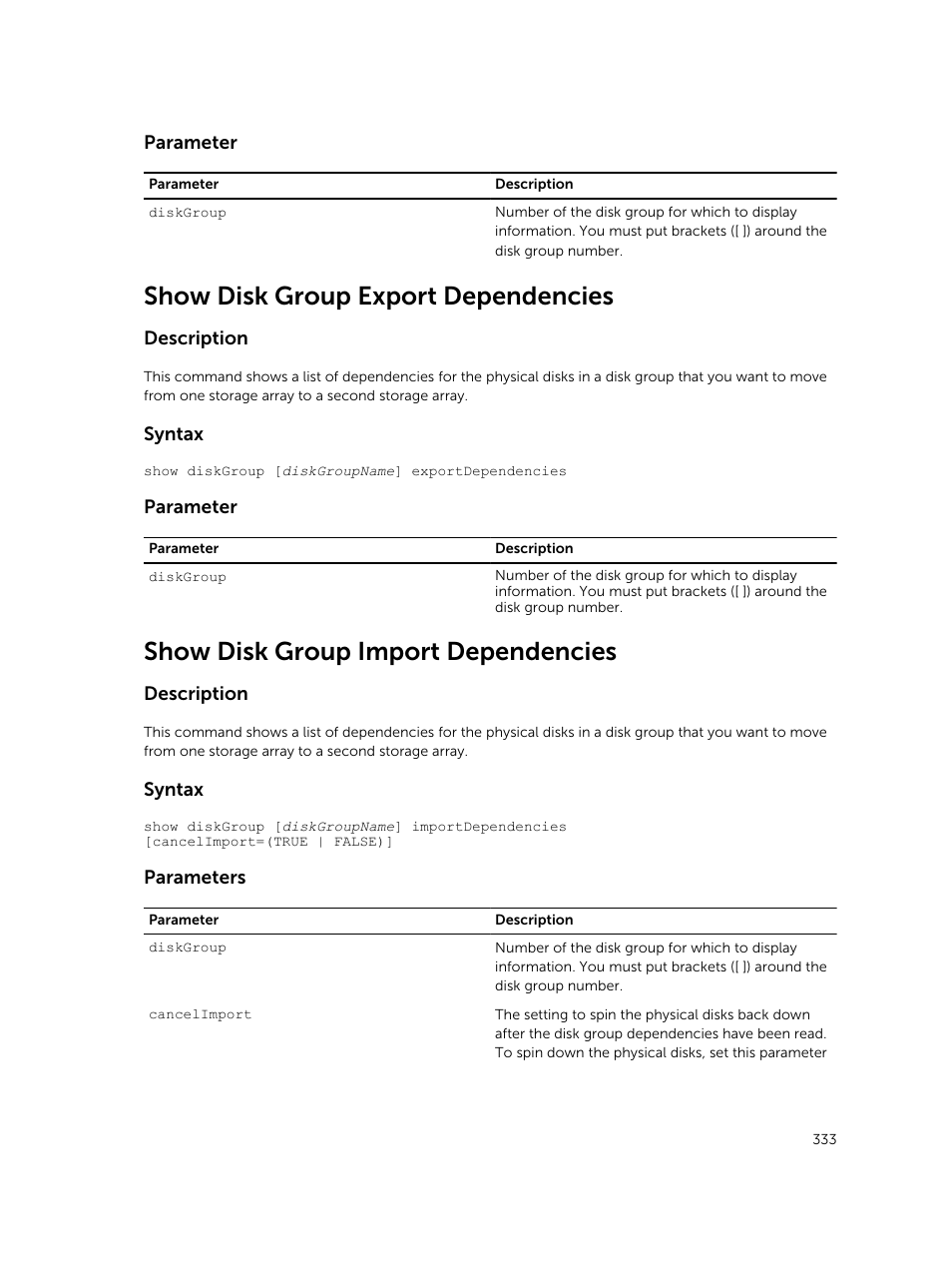 Show disk group export dependencies, Show disk group import dependencies | Dell PowerVault MD3420 User Manual | Page 333 / 405