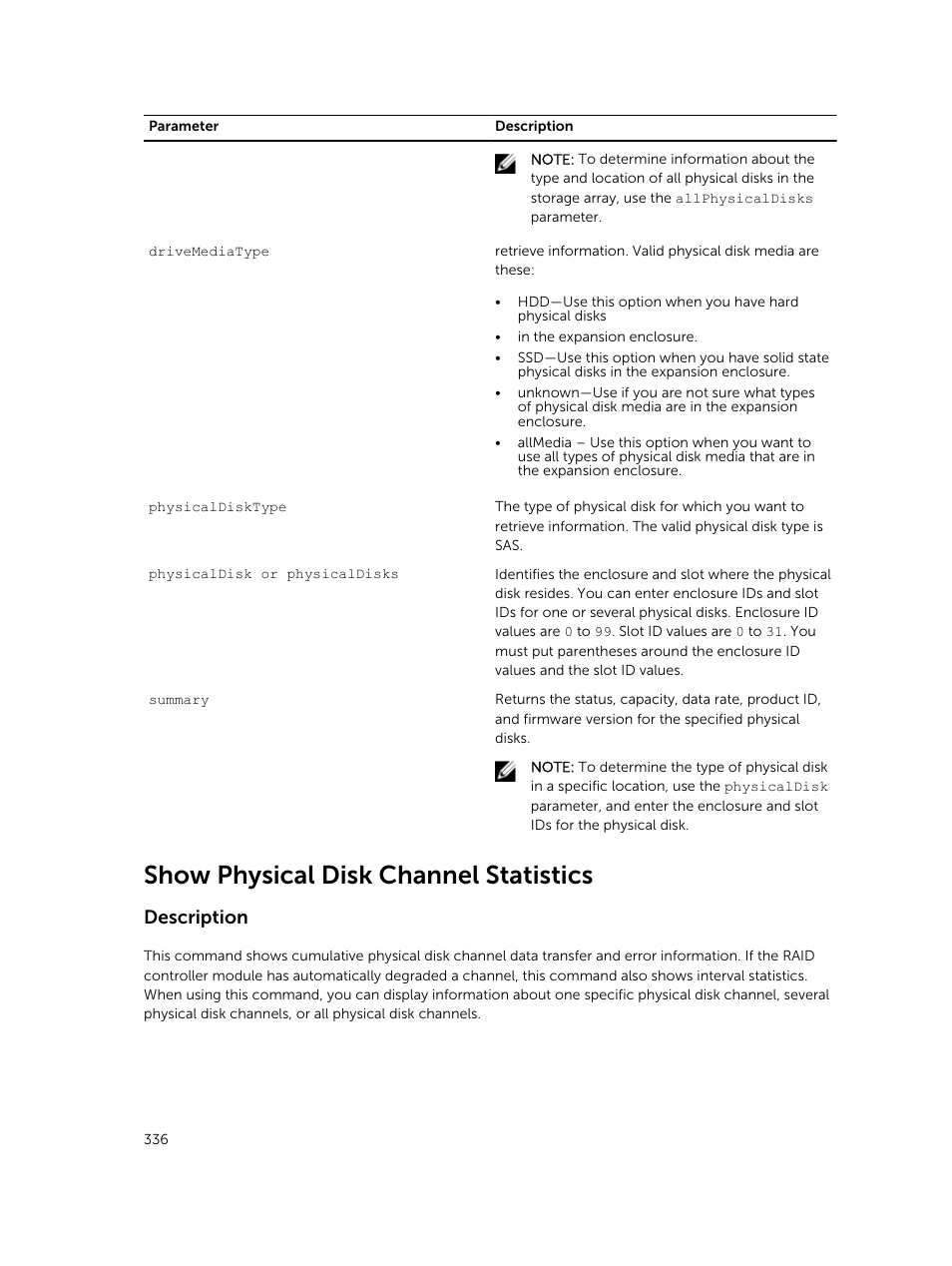 Show physical disk channel statistics, Description | Dell PowerVault MD3420 User Manual | Page 336 / 405