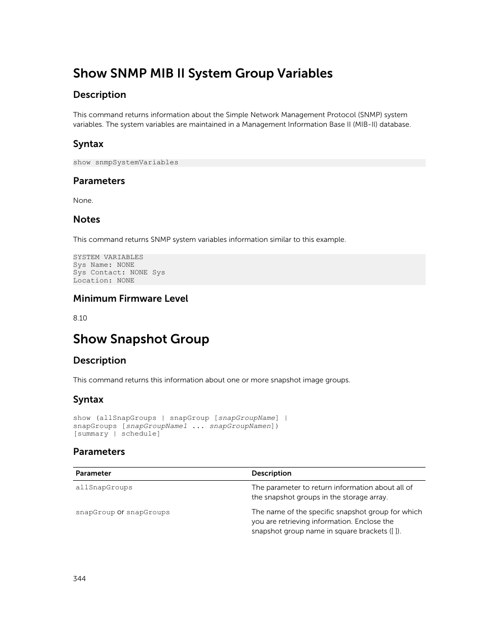 Show snmp mib ii system group variables, Show snapshot group | Dell PowerVault MD3420 User Manual | Page 344 / 405