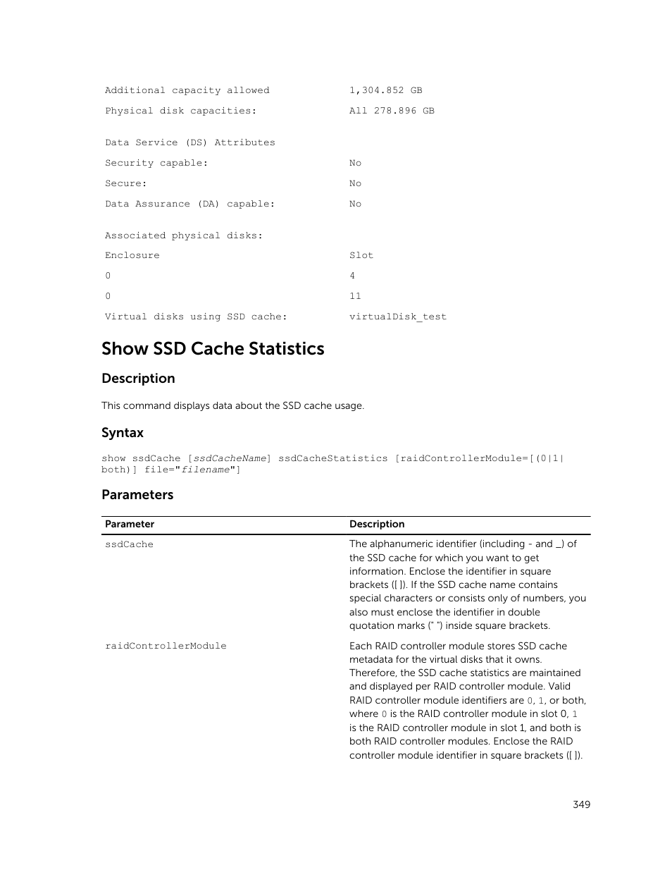 Show ssd cache statistics, Description, Syntax | Parameters | Dell PowerVault MD3420 User Manual | Page 349 / 405