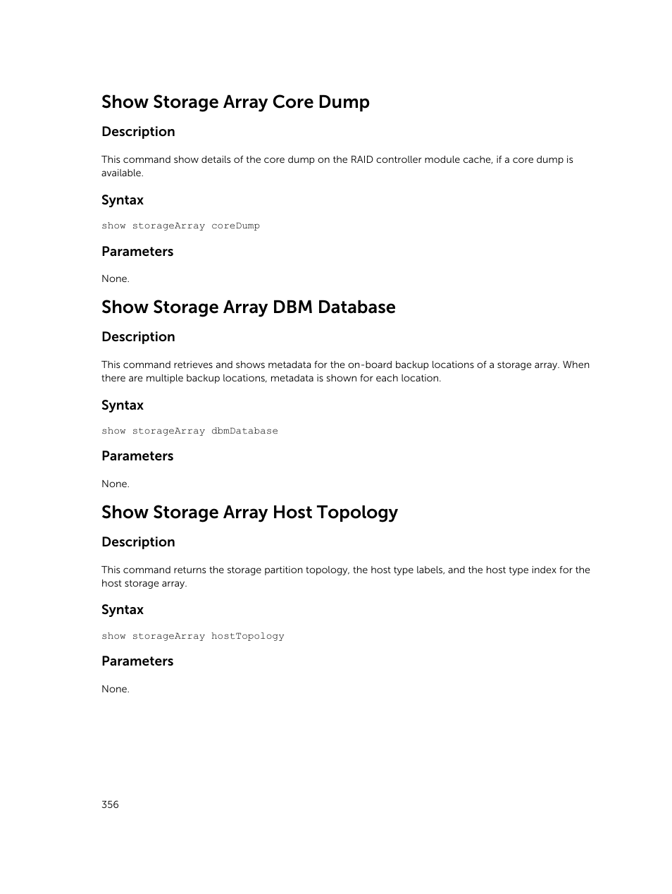 Show storage array core dump, Show storage array dbm database, Show storage array host topology | Dell PowerVault MD3420 User Manual | Page 356 / 405