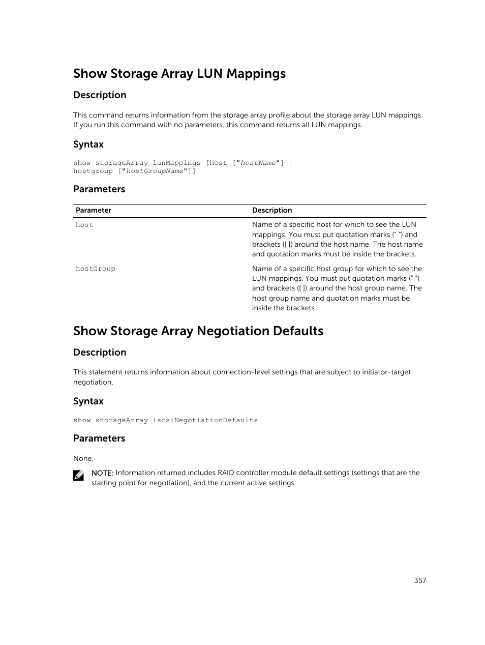 Show storage array lun mappings, Show storage array negotiation defaults | Dell PowerVault MD3420 User Manual | Page 357 / 405