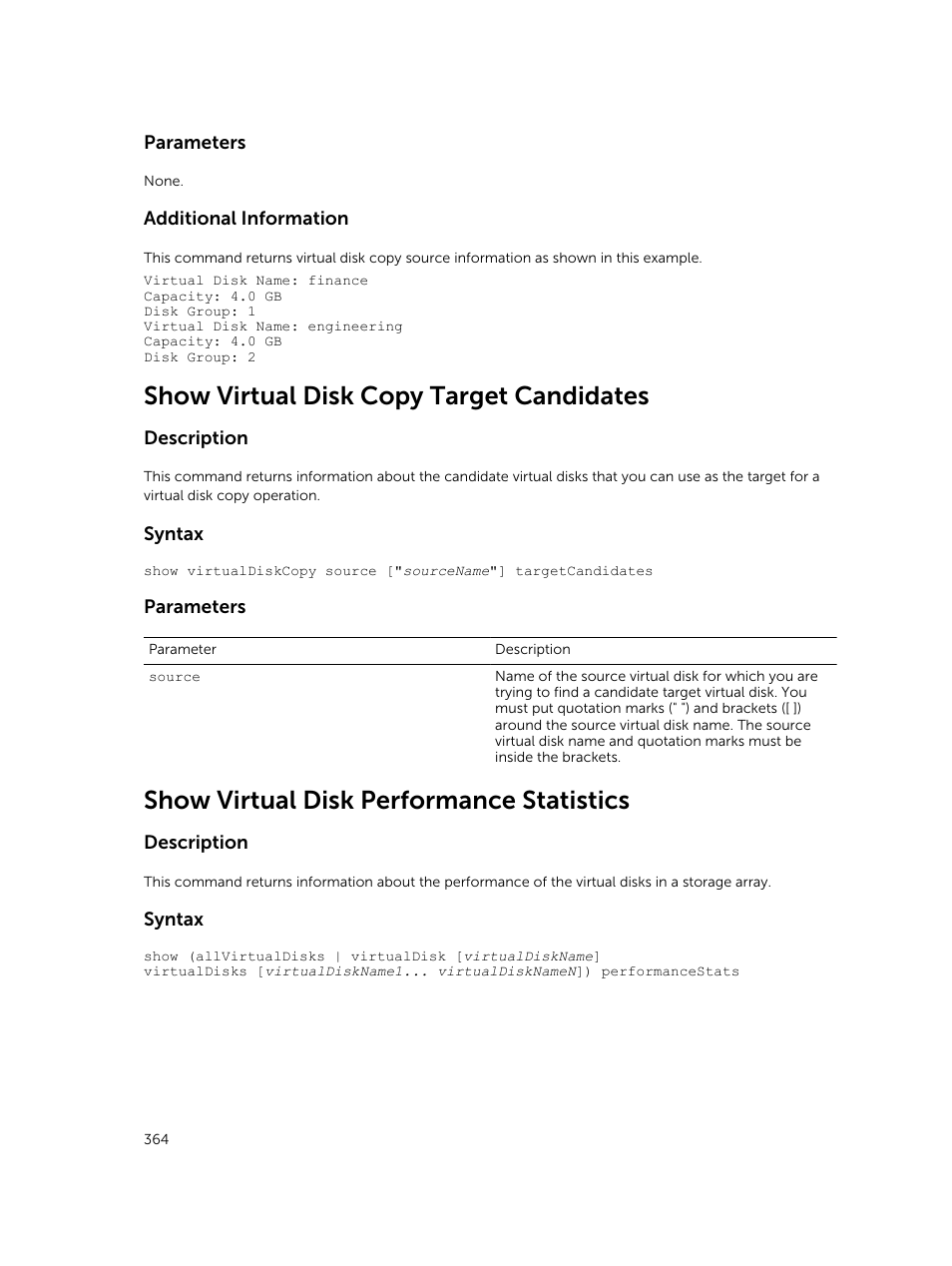 Show virtual disk copy target candidates, Show virtual disk performance statistics | Dell PowerVault MD3420 User Manual | Page 364 / 405