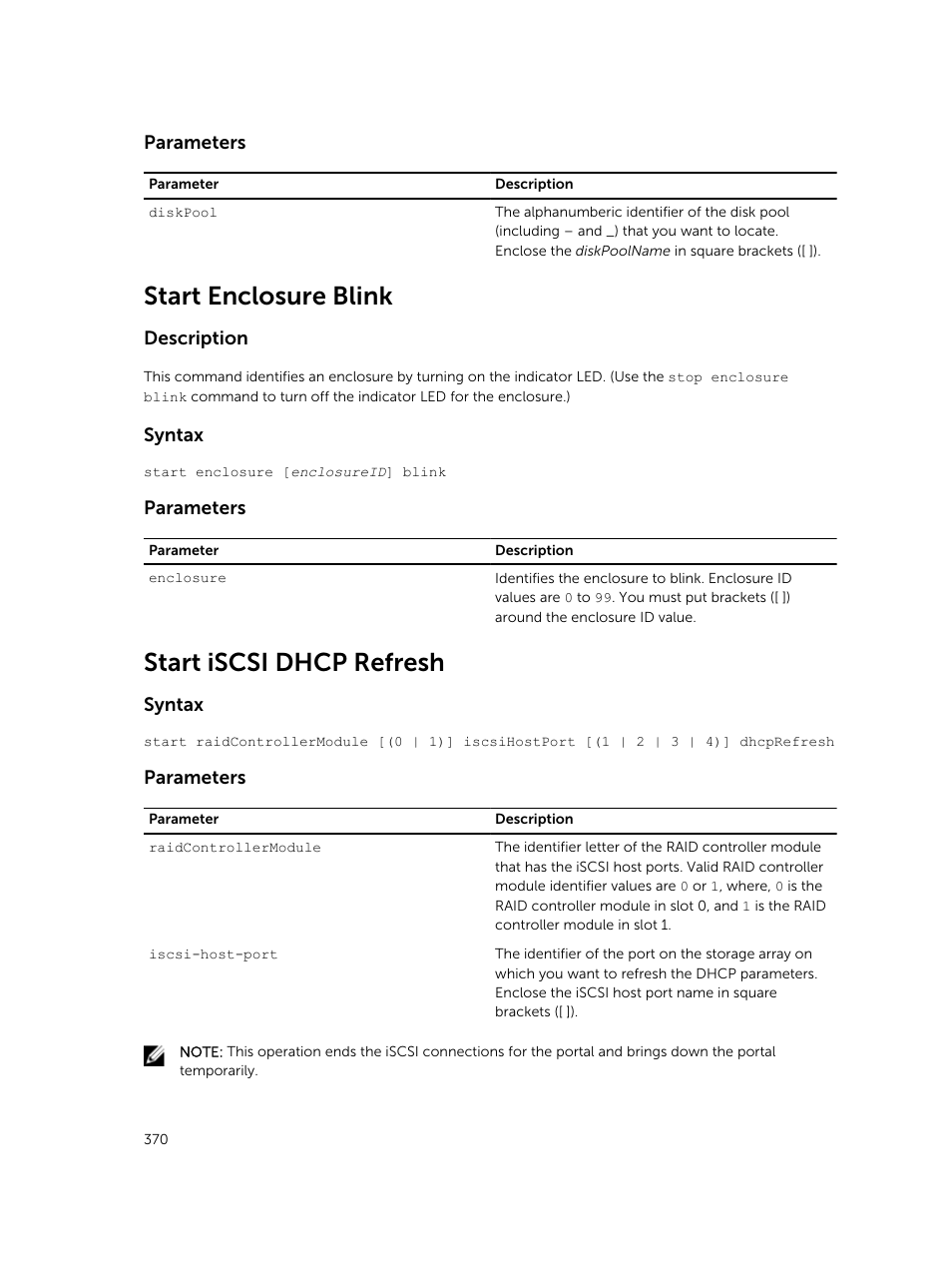 Start enclosure blink, Start iscsi dhcp refresh | Dell PowerVault MD3420 User Manual | Page 370 / 405
