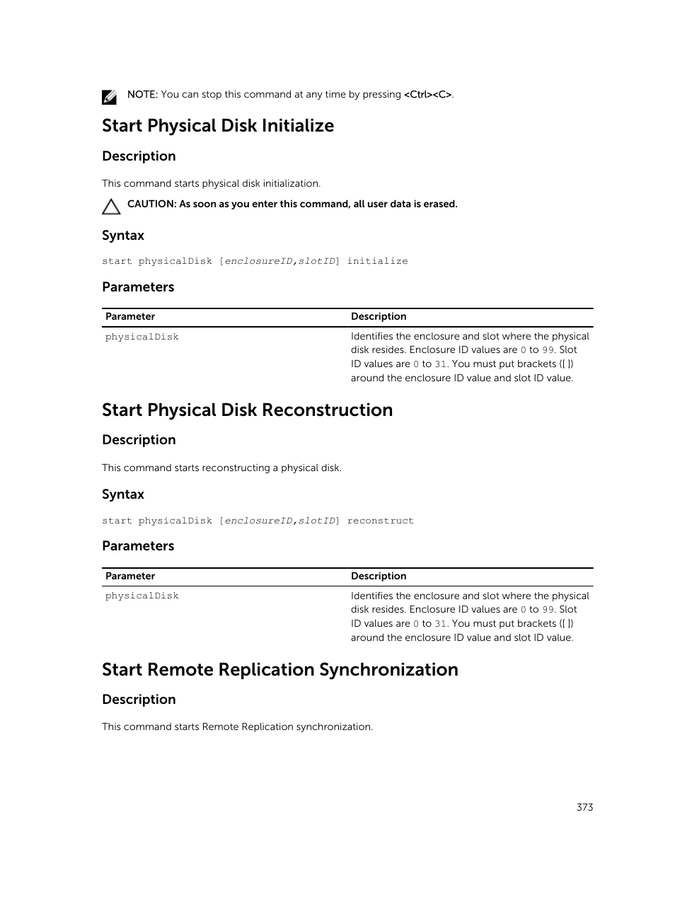 Start physical disk initialize, Start physical disk reconstruction, Start remote replication synchronization | Dell PowerVault MD3420 User Manual | Page 373 / 405