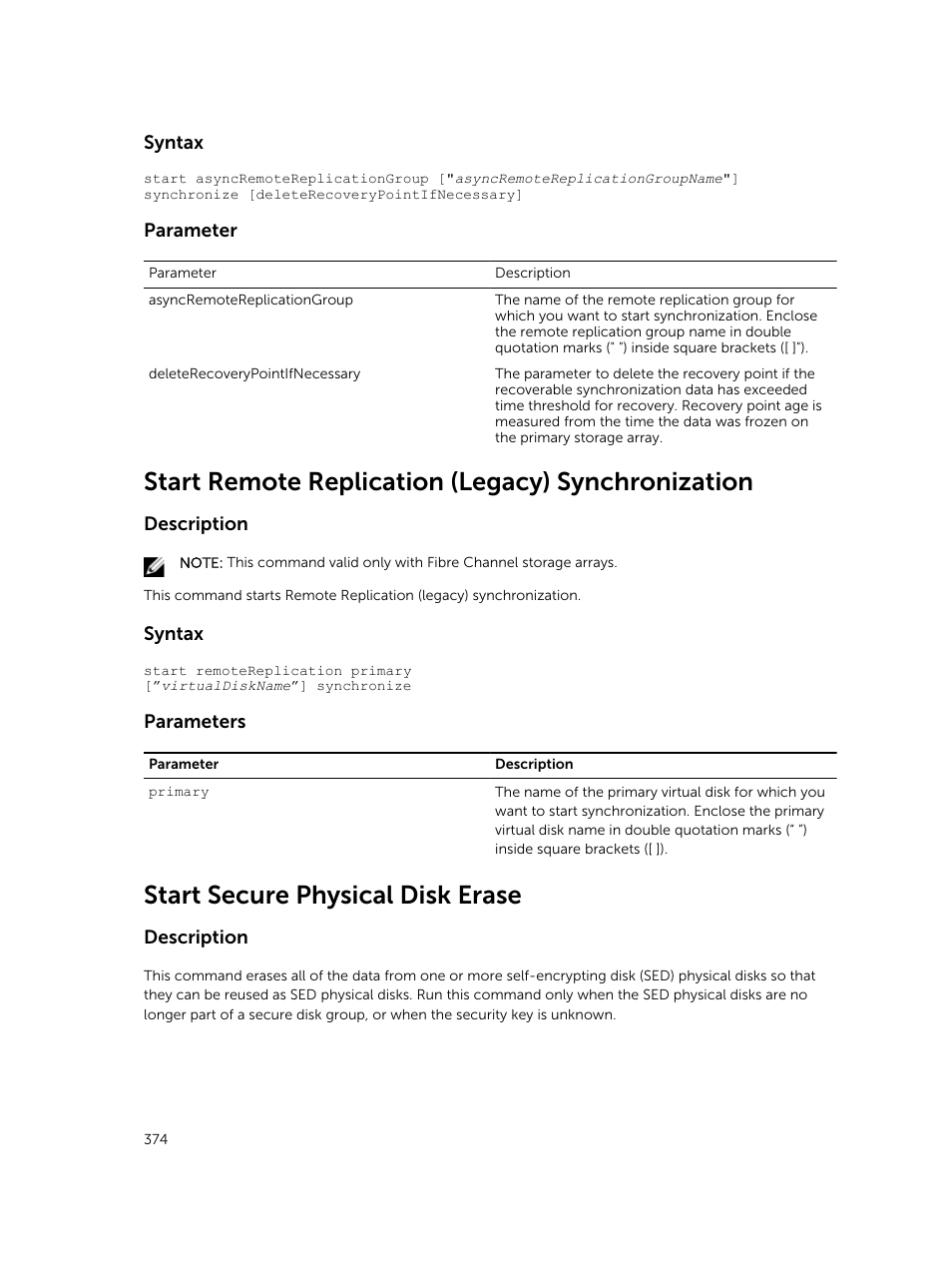 Start remote replication (legacy) synchronization, Start secure physical disk erase | Dell PowerVault MD3420 User Manual | Page 374 / 405