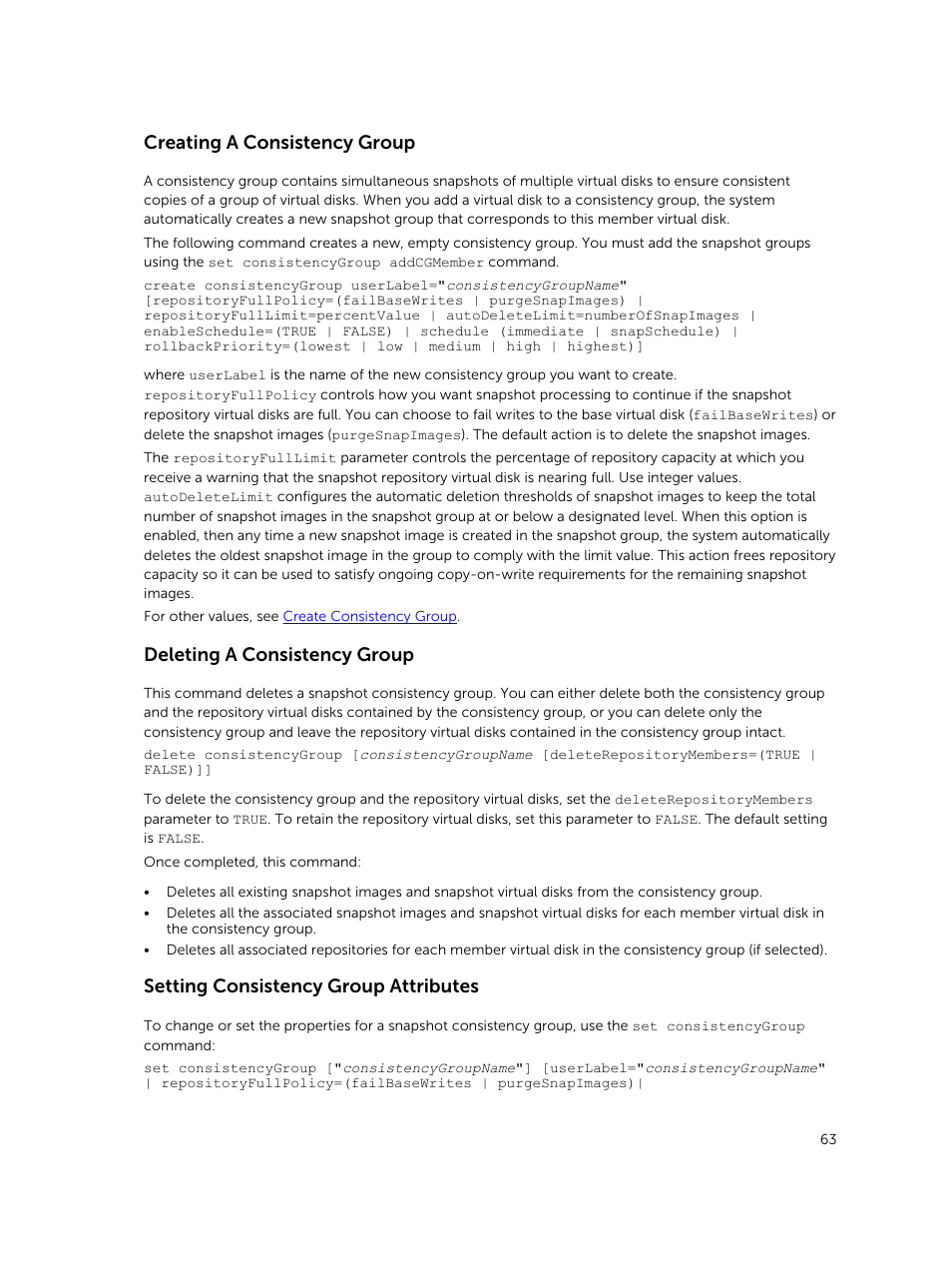 Creating a consistency group, Deleting a consistency group, Setting consistency group attributes | Dell PowerVault MD3420 User Manual | Page 63 / 405