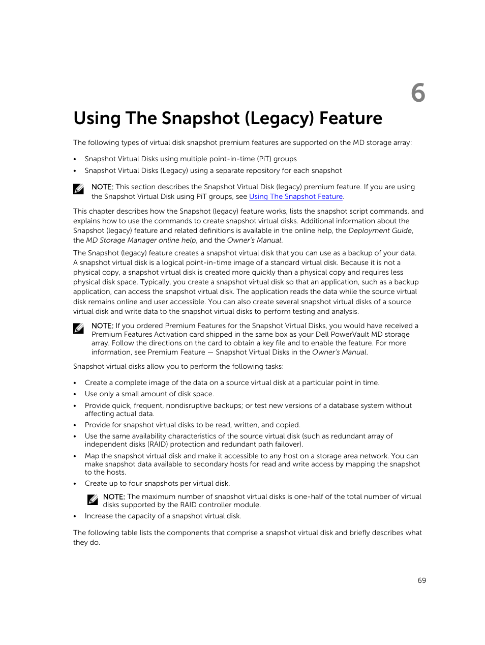 Using the snapshot (legacy) feature, 6 using the snapshot (legacy) feature | Dell PowerVault MD3420 User Manual | Page 69 / 405