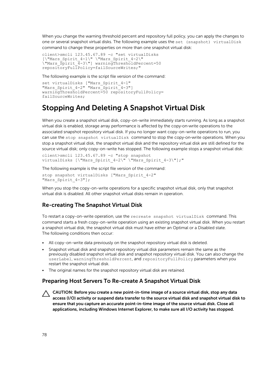 Stopping and deleting a snapshot virtual disk, Re-creating the snapshot virtual disk | Dell PowerVault MD3420 User Manual | Page 78 / 405