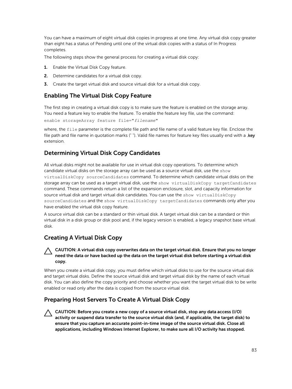 Enabling the virtual disk copy feature, Determining virtual disk copy candidates, Creating a virtual disk copy | Dell PowerVault MD3420 User Manual | Page 83 / 405