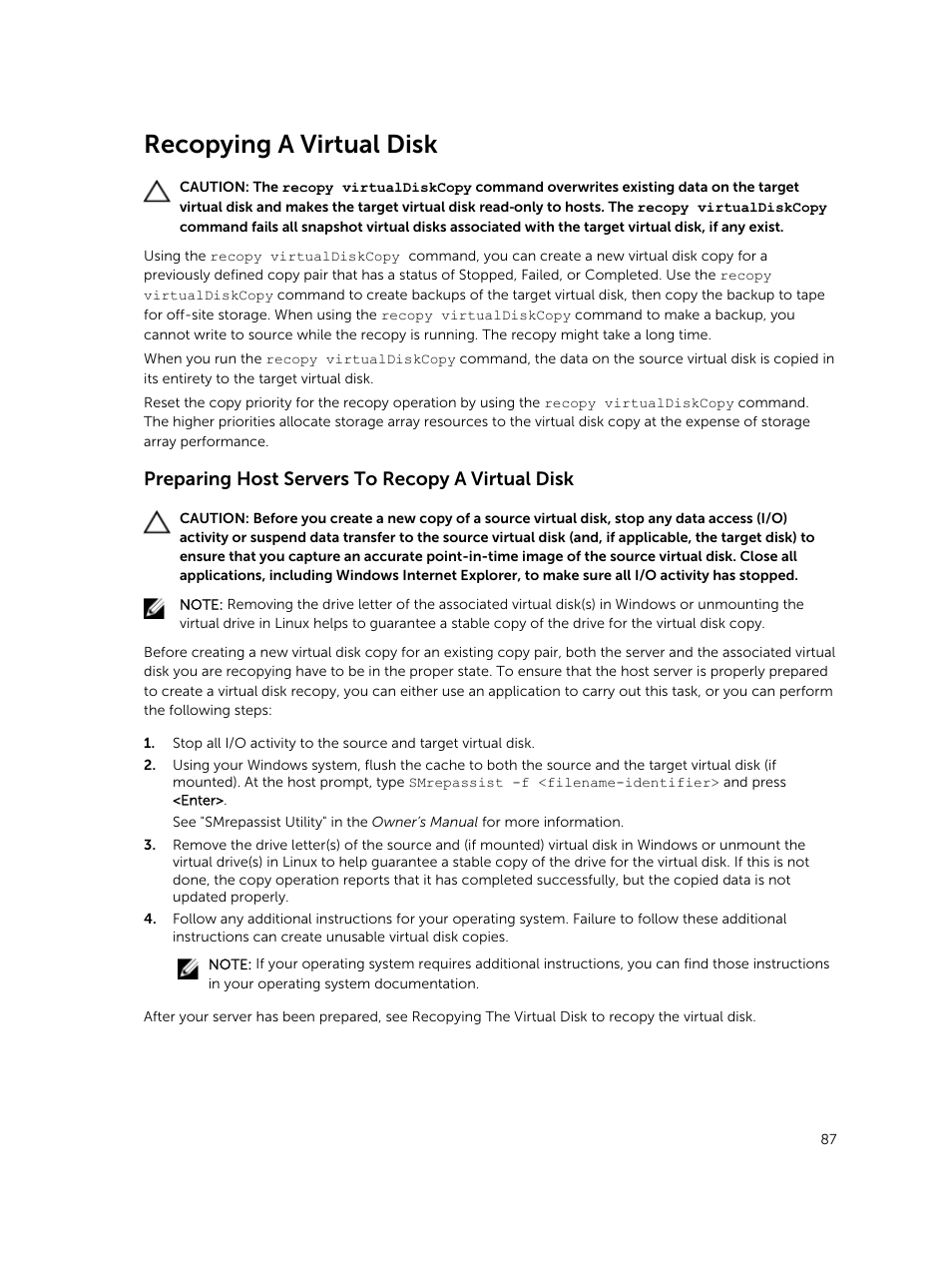 Recopying a virtual disk, Preparing host servers to recopy a virtual disk | Dell PowerVault MD3420 User Manual | Page 87 / 405