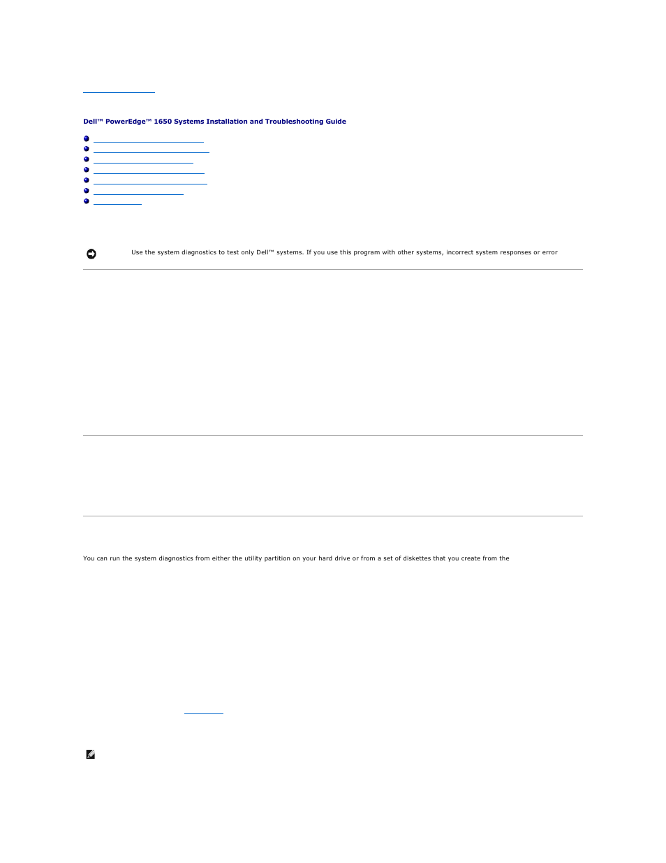 Running the system diagnostics, Features of the system diagnostics, When to use the system diagnostics | Starting the system diagnostics | Dell PowerEdge 1650 User Manual | Page 24 / 63