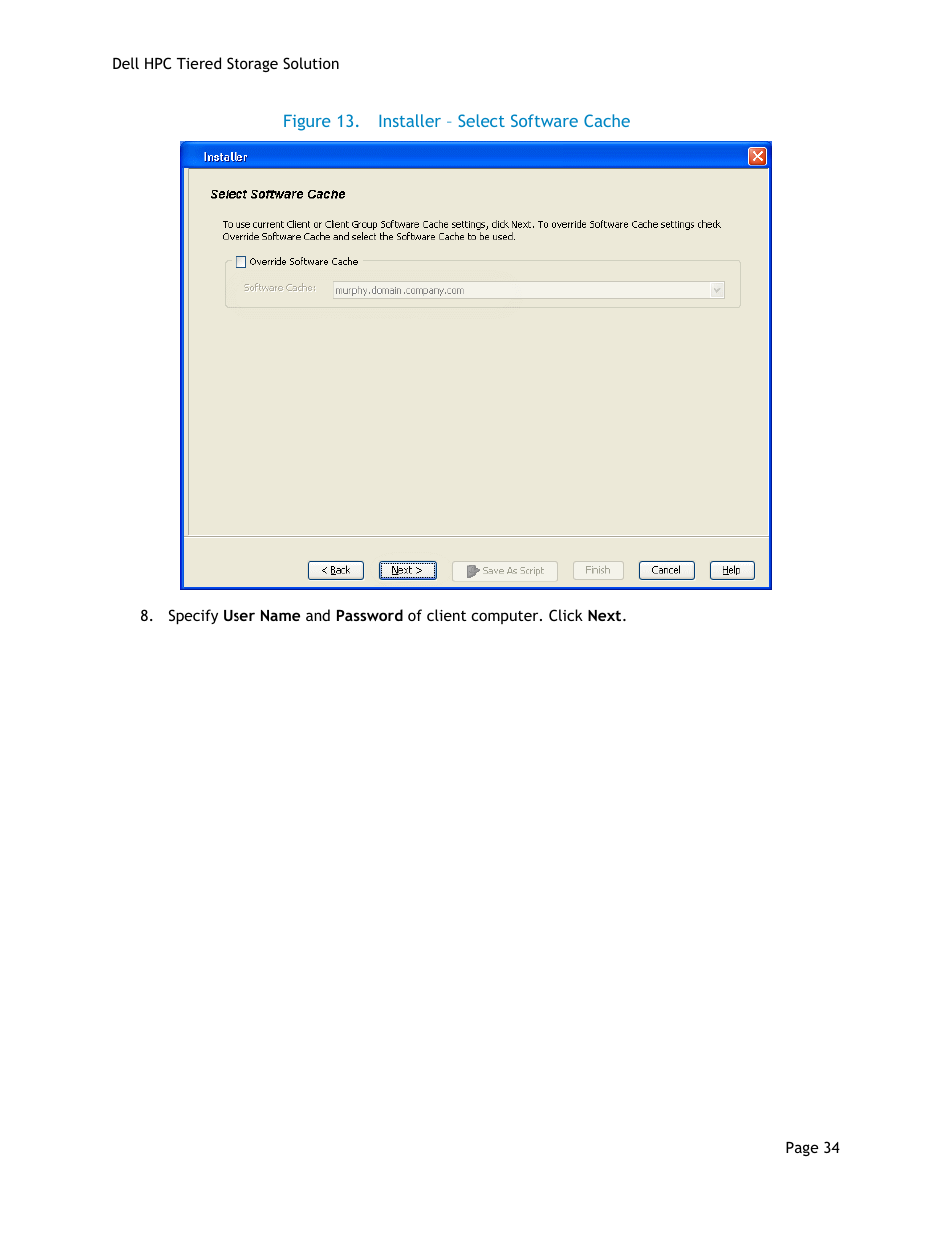 Figure 13, Installer – select software cache | Dell POWEREDGE R710 User Manual | Page 36 / 63