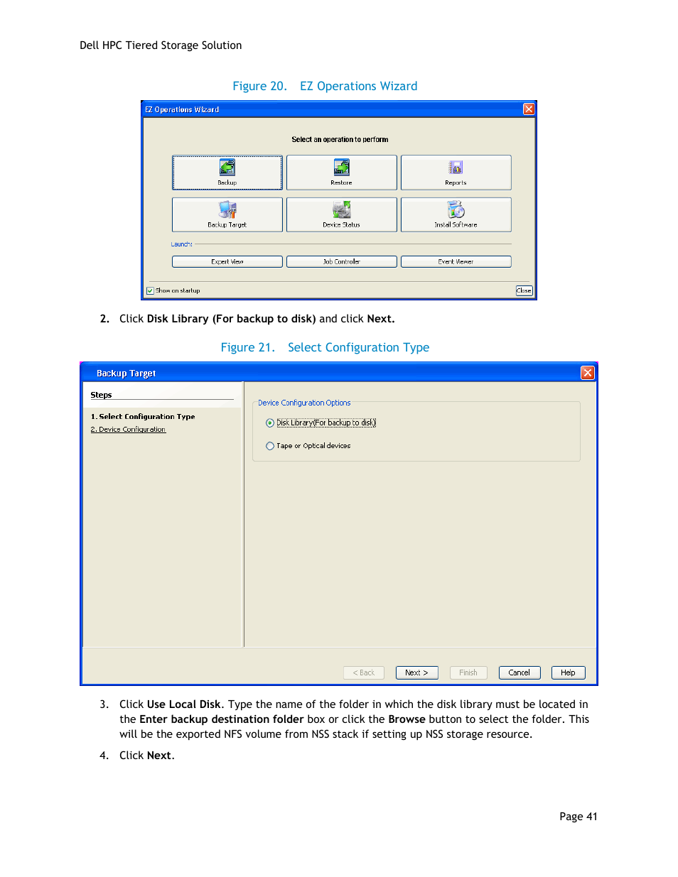 Figure 20, Ez operations wizard, Figure 21 | Select configuration type | Dell POWEREDGE R710 User Manual | Page 43 / 63