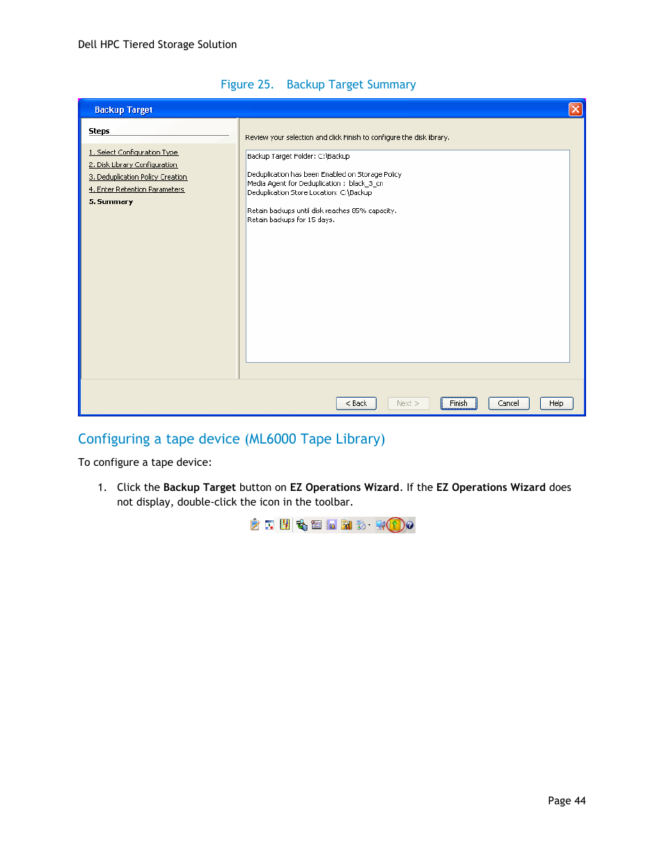 Configuring a tape device (ml6000 tape library), Figure 25, Backup target summary | Dell POWEREDGE R710 User Manual | Page 46 / 63
