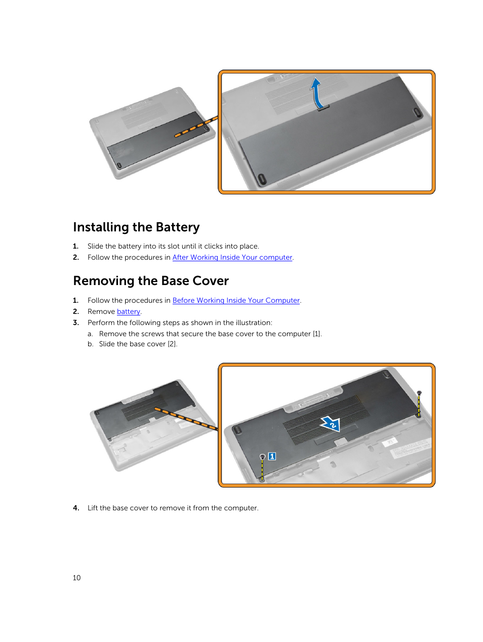 Installing the battery, Removing the base cover | Dell Latitude E7250/7250 (Late 2014) User Manual | Page 10 / 52