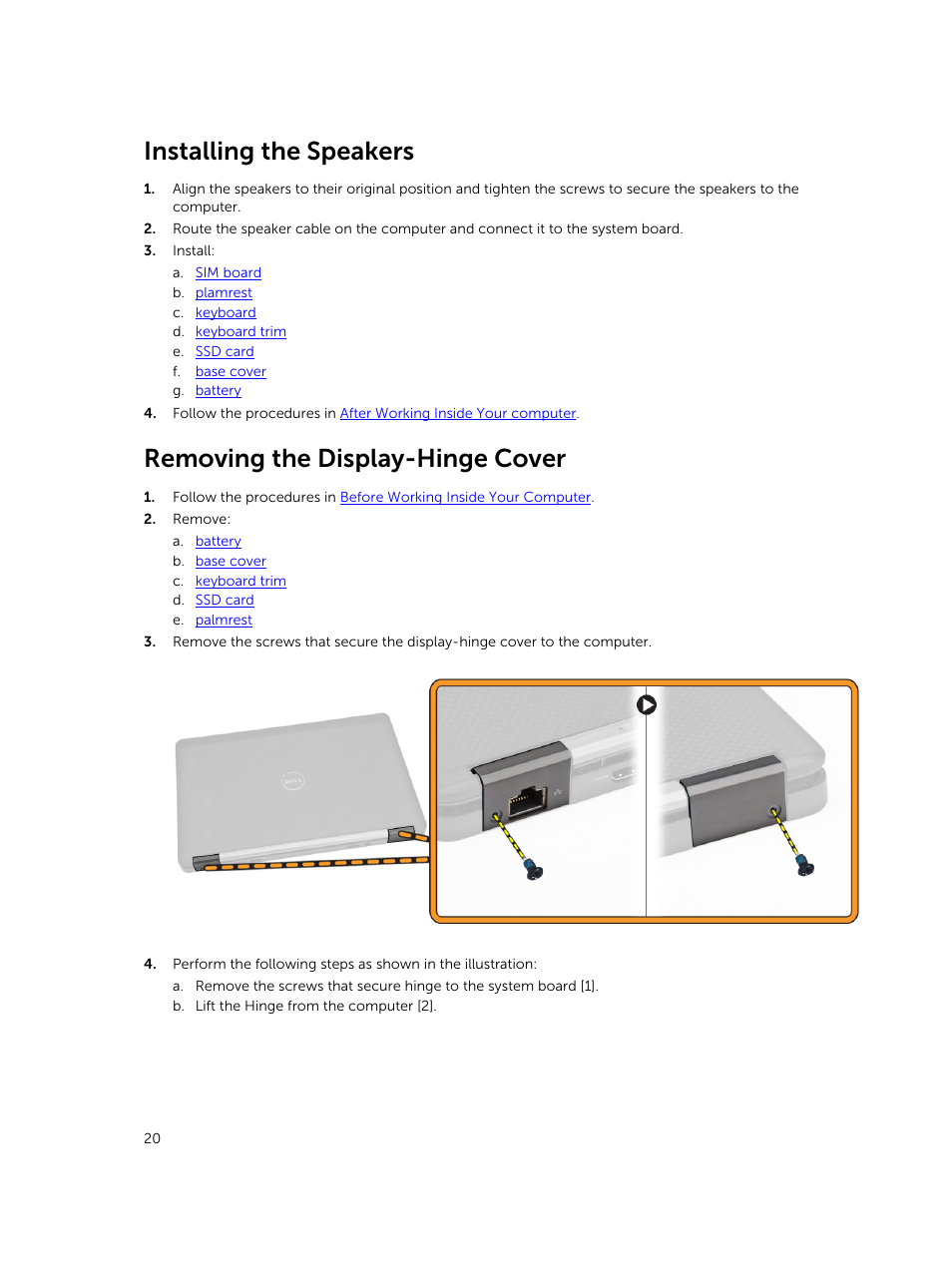 Installing the speakers, Removing the display-hinge cover | Dell Latitude E7250/7250 (Late 2014) User Manual | Page 20 / 52