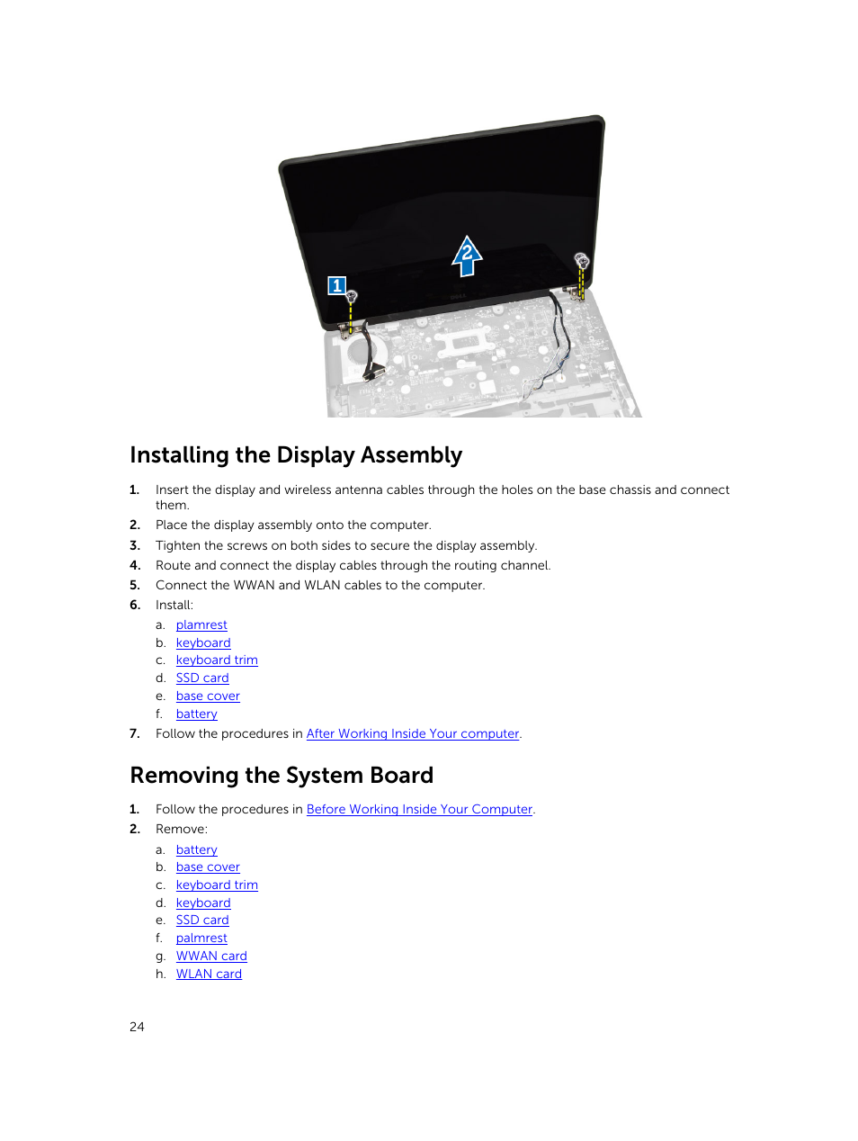 Installing the display assembly, Removing the system board | Dell Latitude E7250/7250 (Late 2014) User Manual | Page 24 / 52