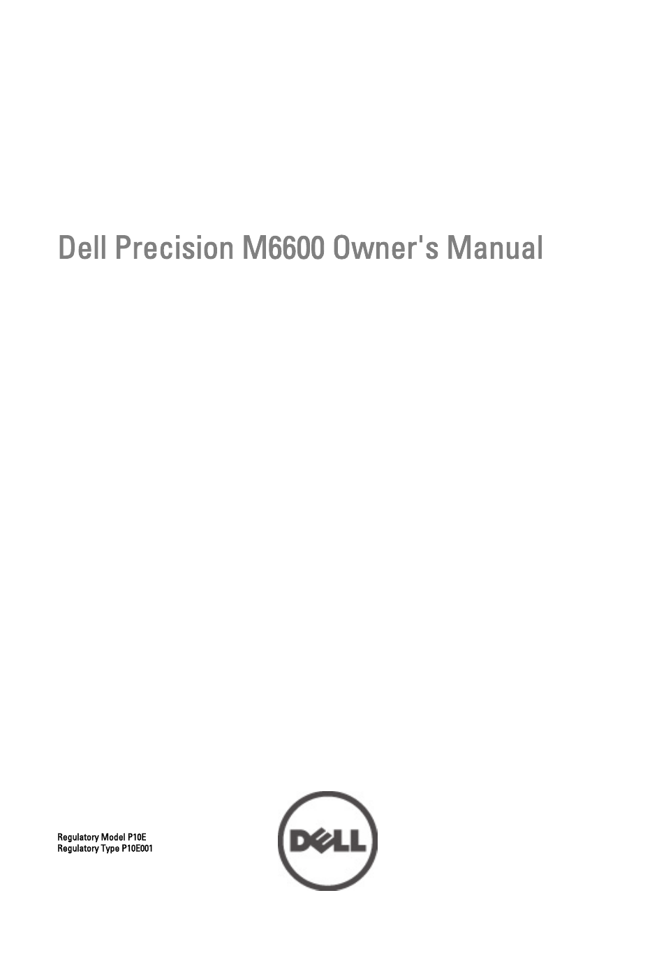 Dell Precision M6600 (Mid 2011) User Manual | 136 pages