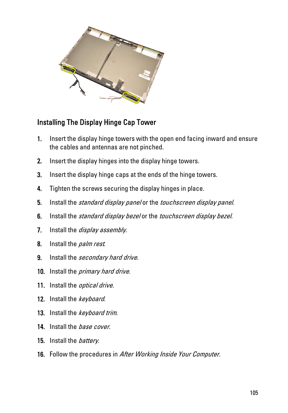 Installing the display hinge cap tower | Dell Precision M6600 (Mid 2011) User Manual | Page 105 / 136