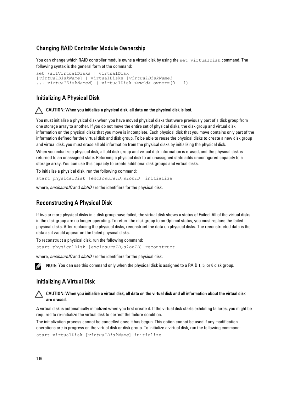 Changing raid controller module ownership, Initializing a physical disk, Reconstructing a physical disk | Initializing a virtual disk | Dell PowerVault MD3260i User Manual | Page 116 / 388