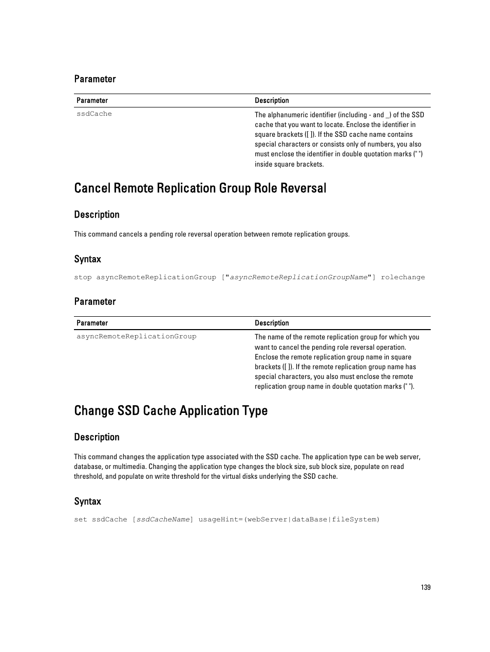 Cancel remote replication group role reversal, Change ssd cache application type | Dell PowerVault MD3260i User Manual | Page 139 / 388