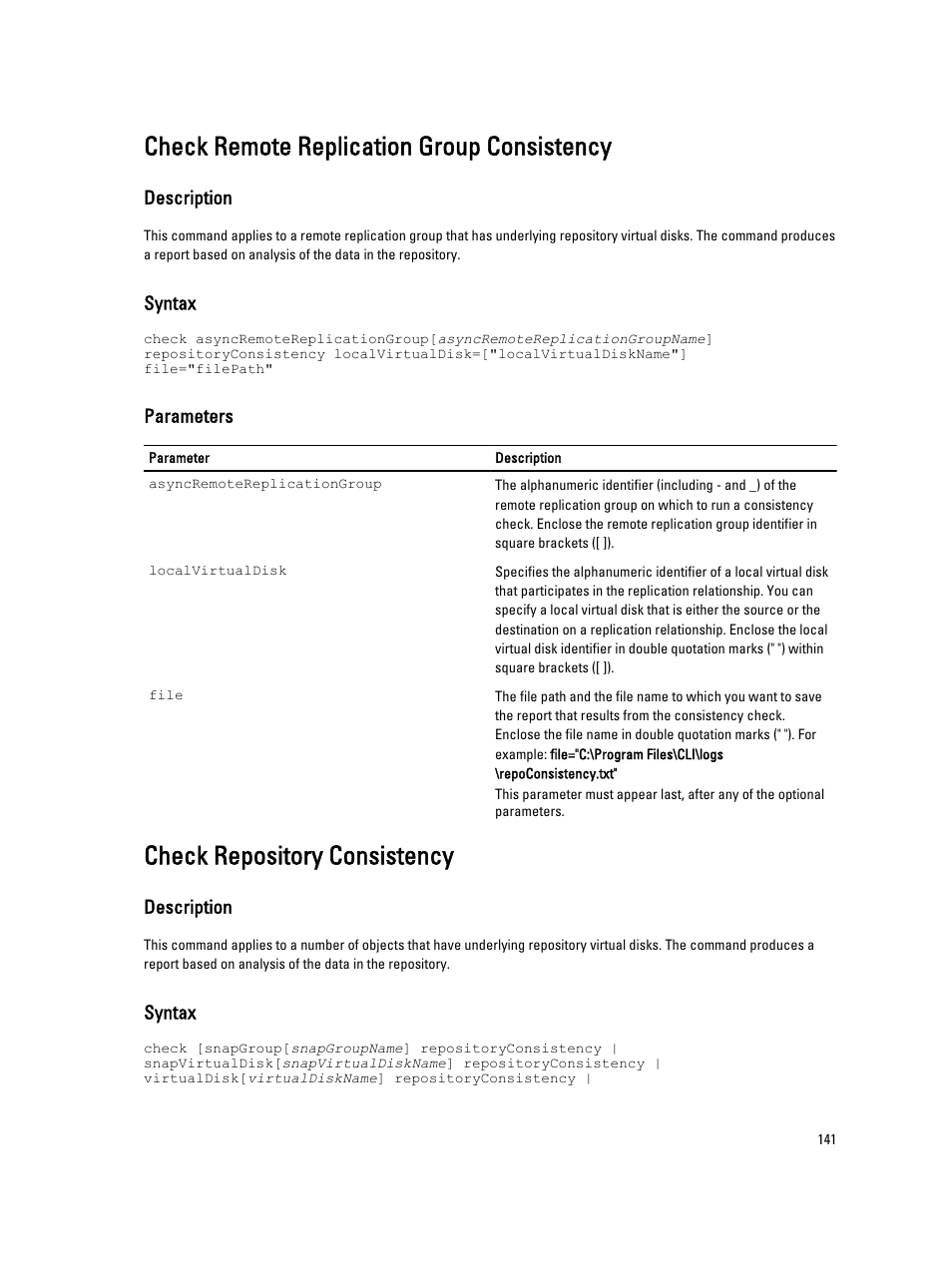 Check remote replication group consistency, Check repository consistency | Dell PowerVault MD3260i User Manual | Page 141 / 388