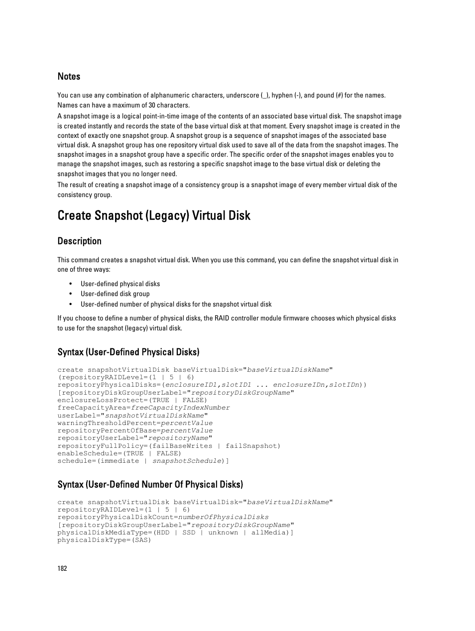 Create snapshot (legacy) virtual disk, Description, Syntax (user-defined physical disks) | Syntax (user-defined number of physical disks) | Dell PowerVault MD3260i User Manual | Page 182 / 388